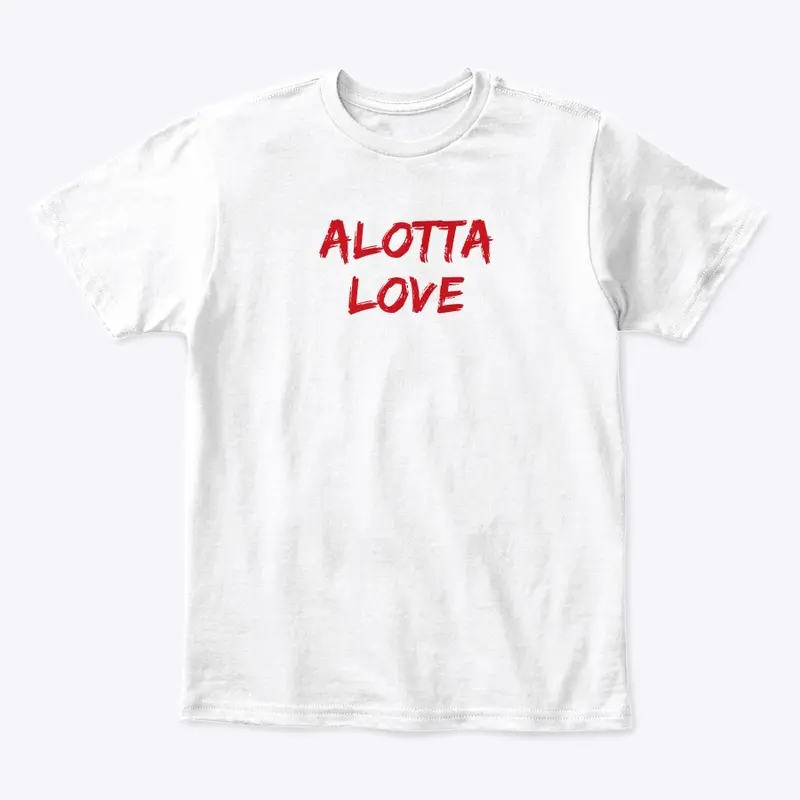 Love Collection Alotta Love