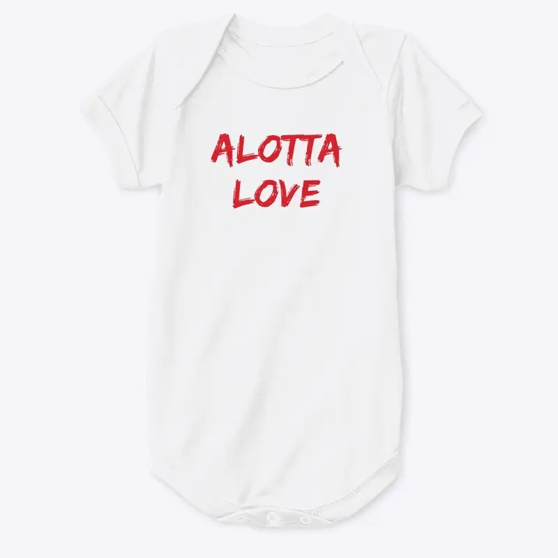 Love Collection Alotta Love